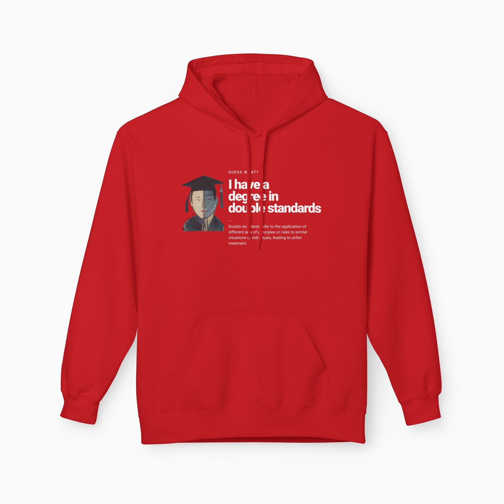 I Have a Degree in Double Standards Dark Humor Unisex Hoodie