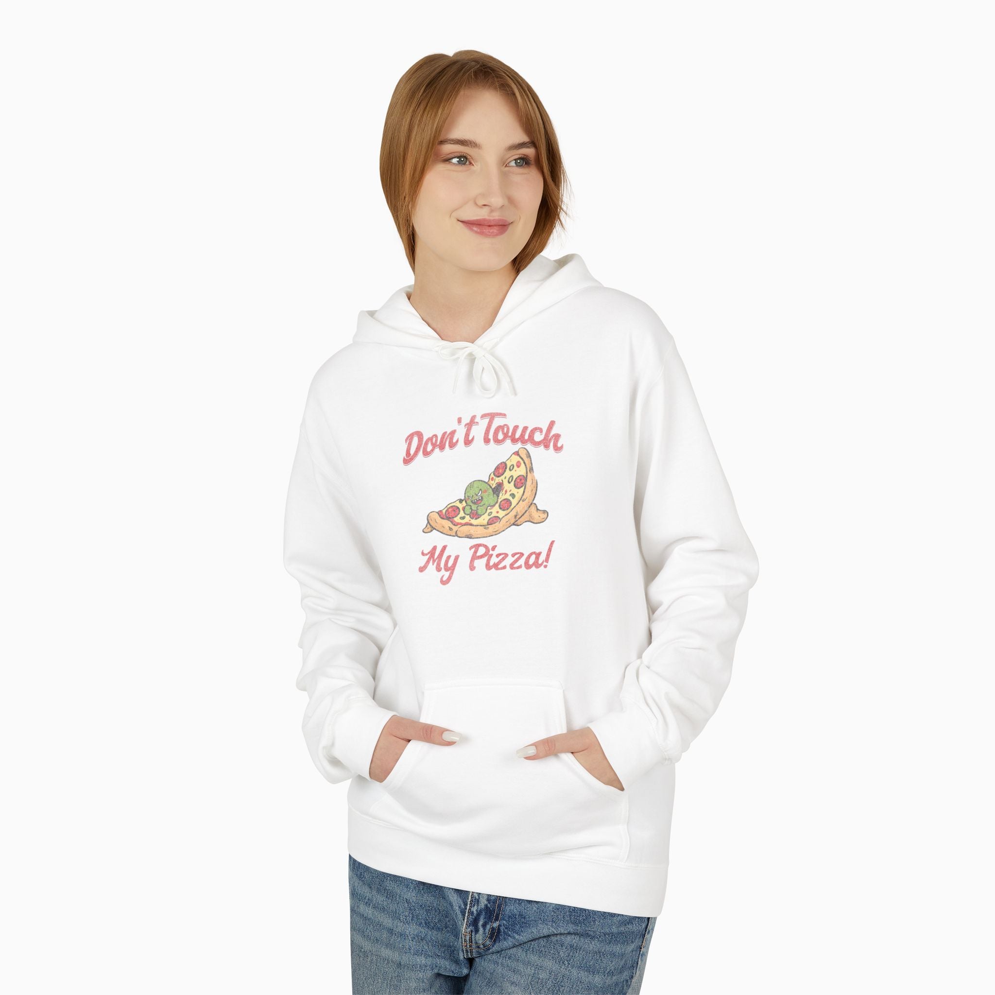 Don't Touch My Pizza Hoodie - Unisex Style & Sustainably Made