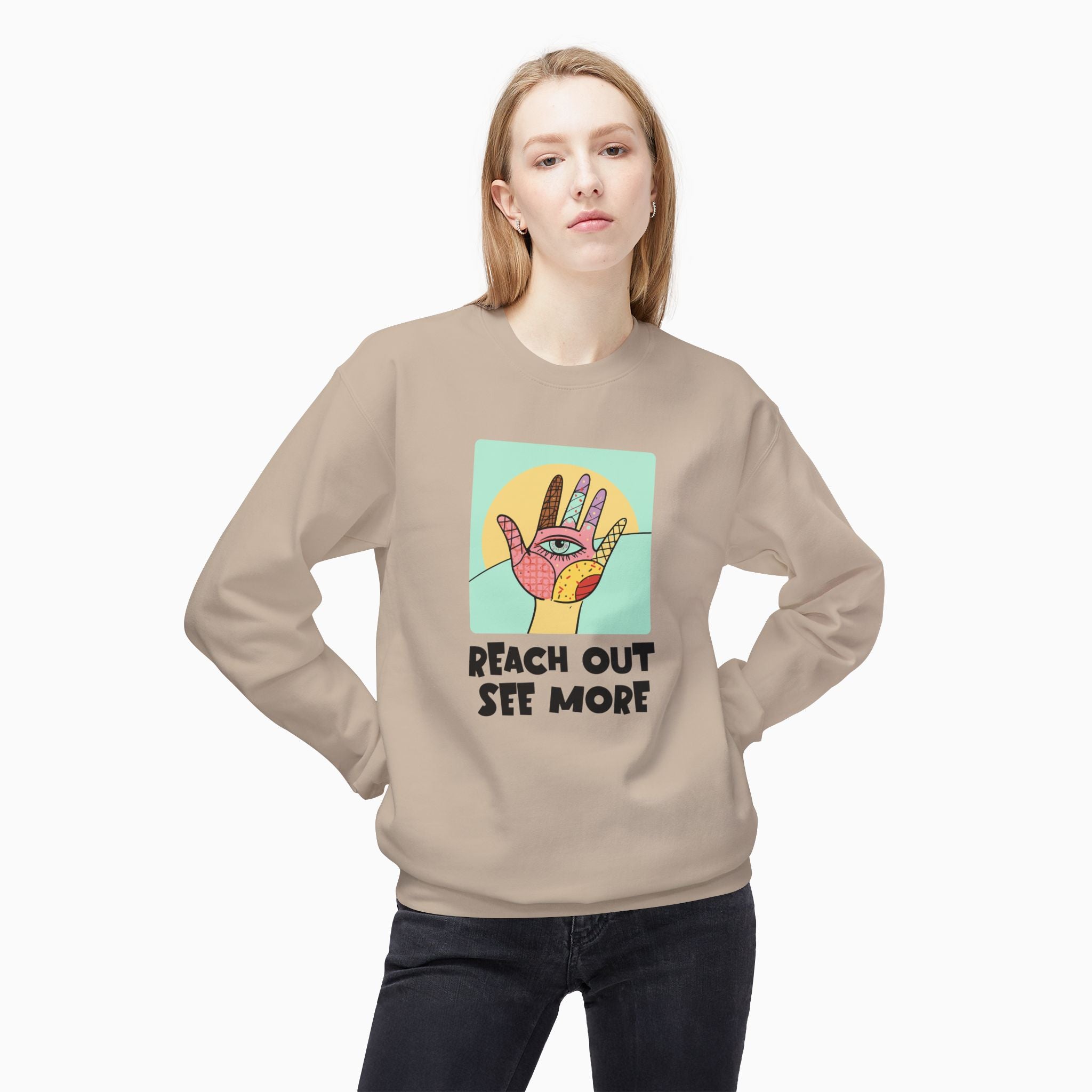 Reach Out & See More Unisex Sweatshirt