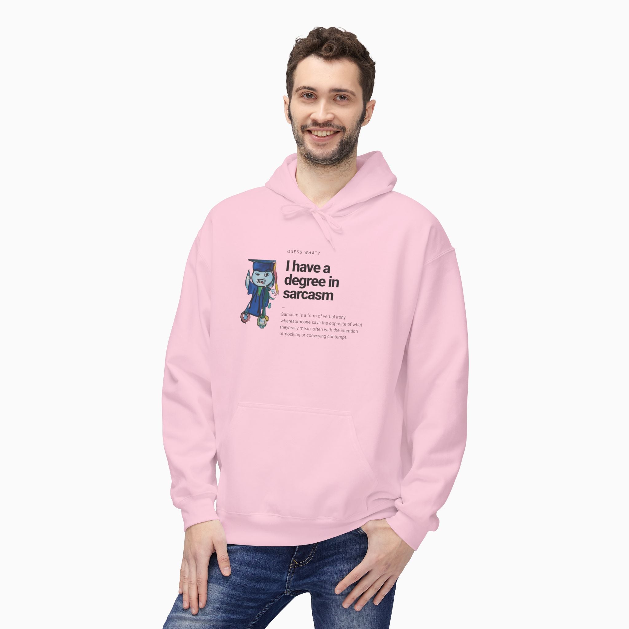 I Have a Degree in Sarcasm Dark Humor Unisex Hoodie
