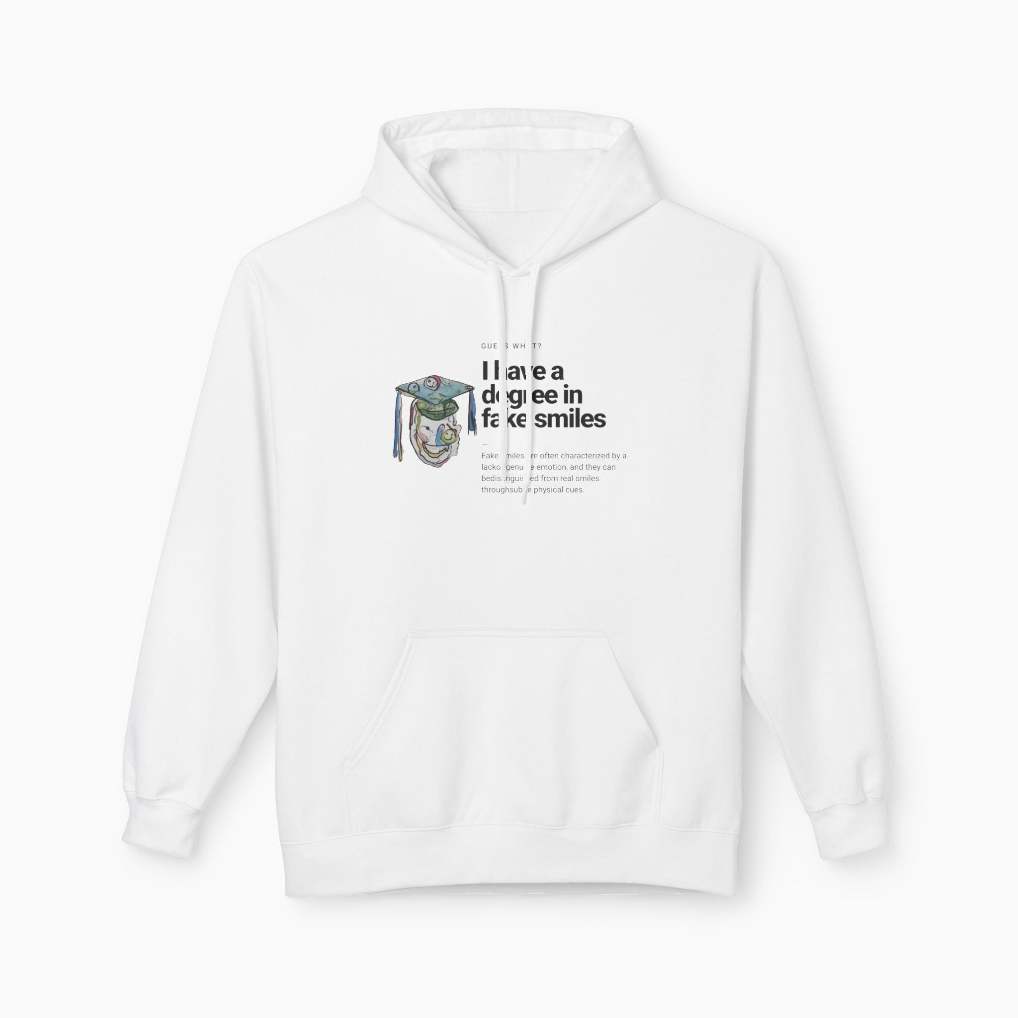I Have a Degree in Fake Smiles Dark Humor Unisex Hoodie