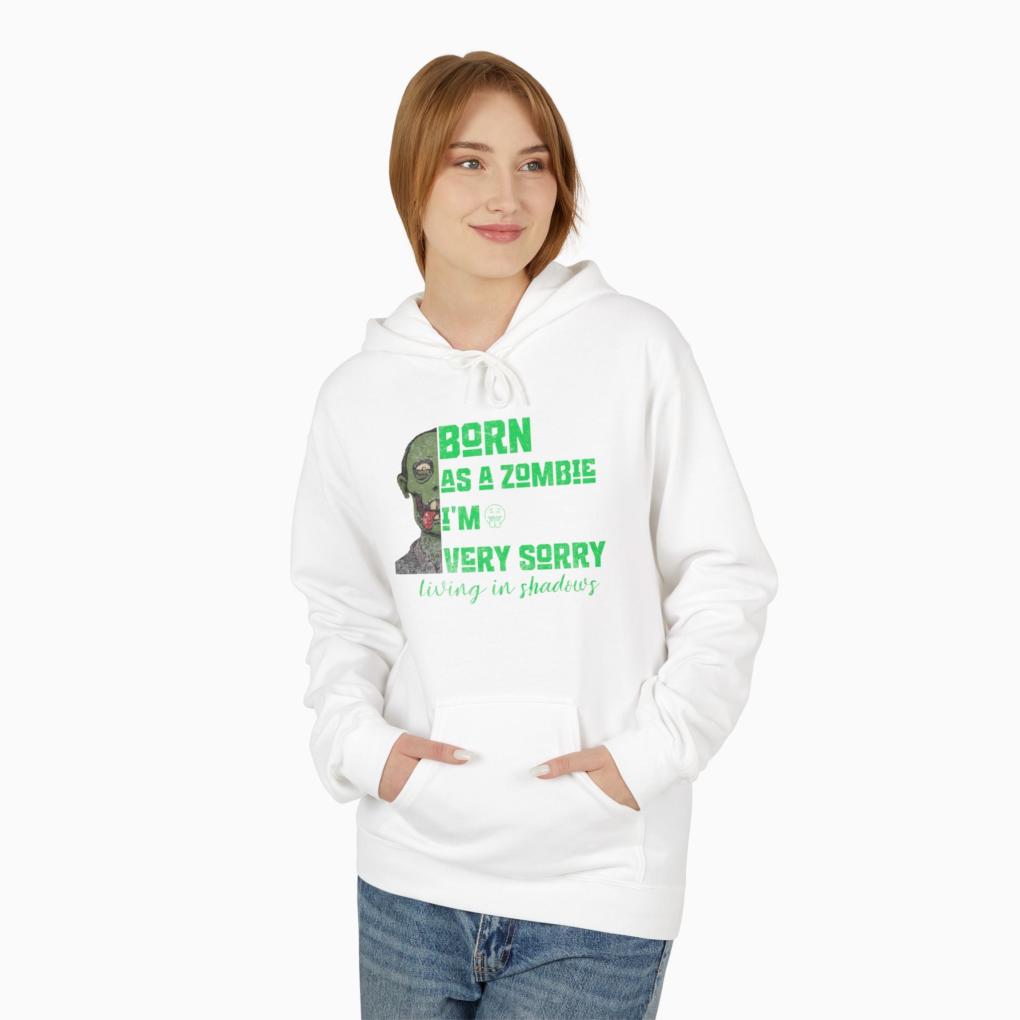 Born as a Zombie, I'm very Sorry Unisex Hoodie