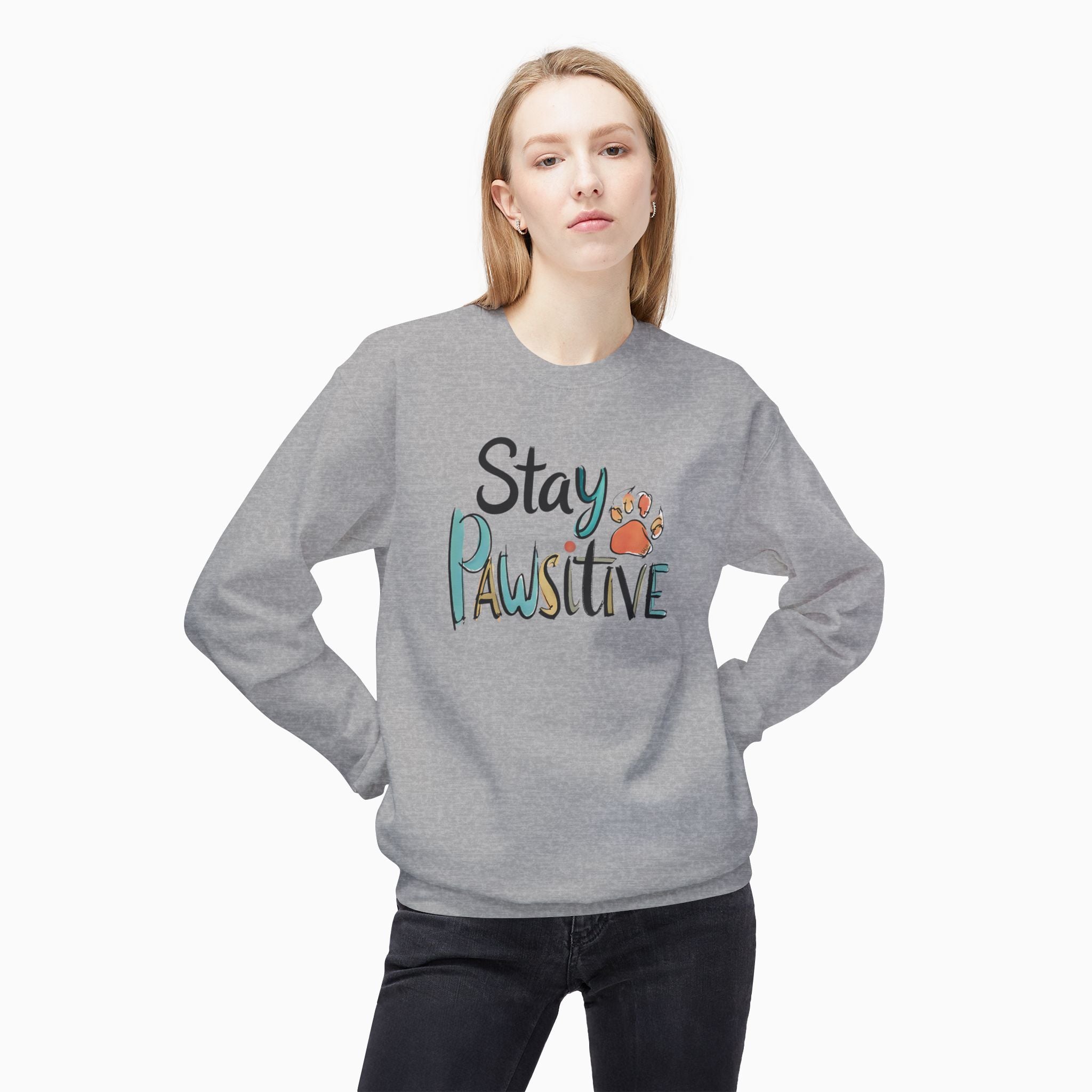 Stay Pawsitive Unisex Sweatshirt
