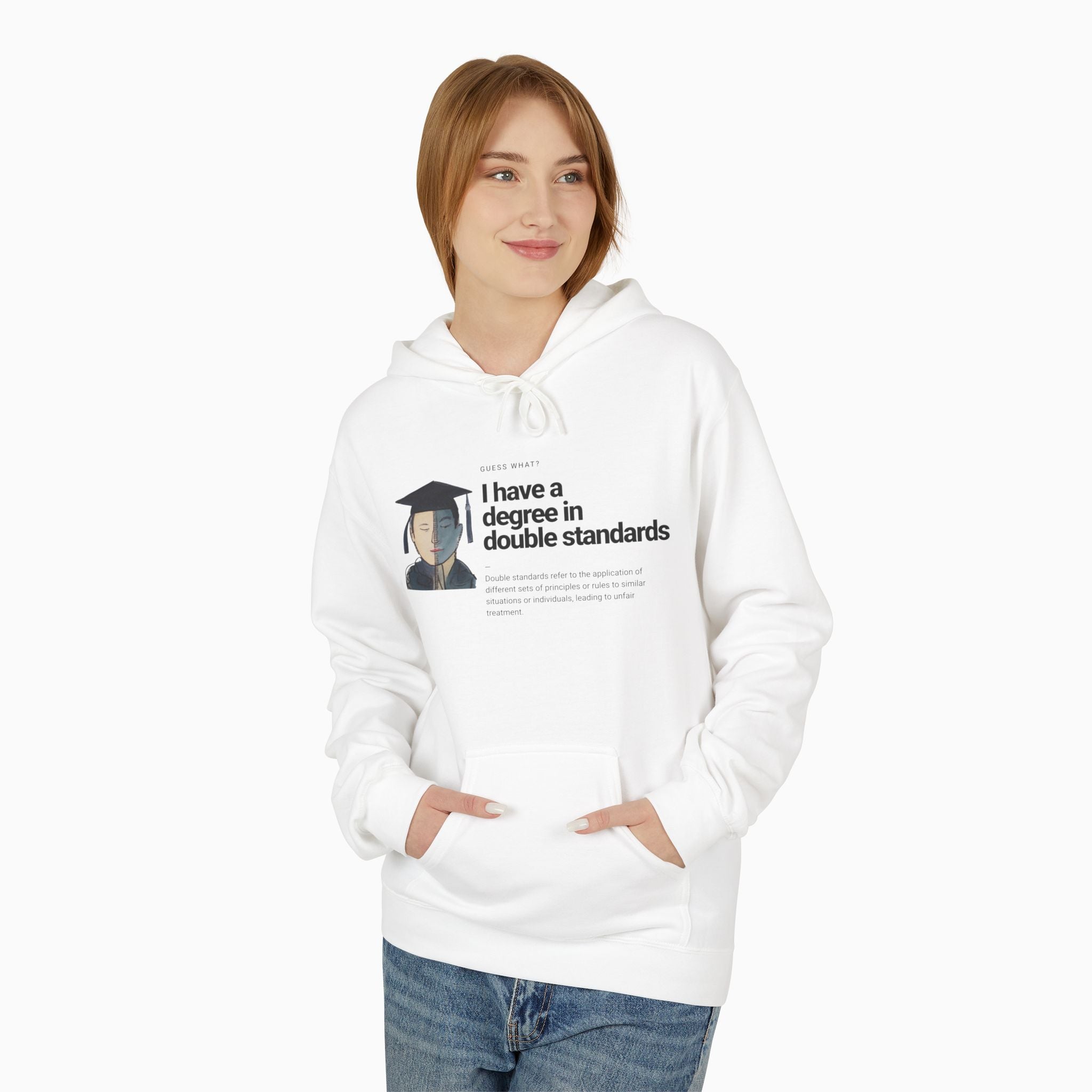 I Have a Degree in Double Standards Dark Humor Unisex Hoodie