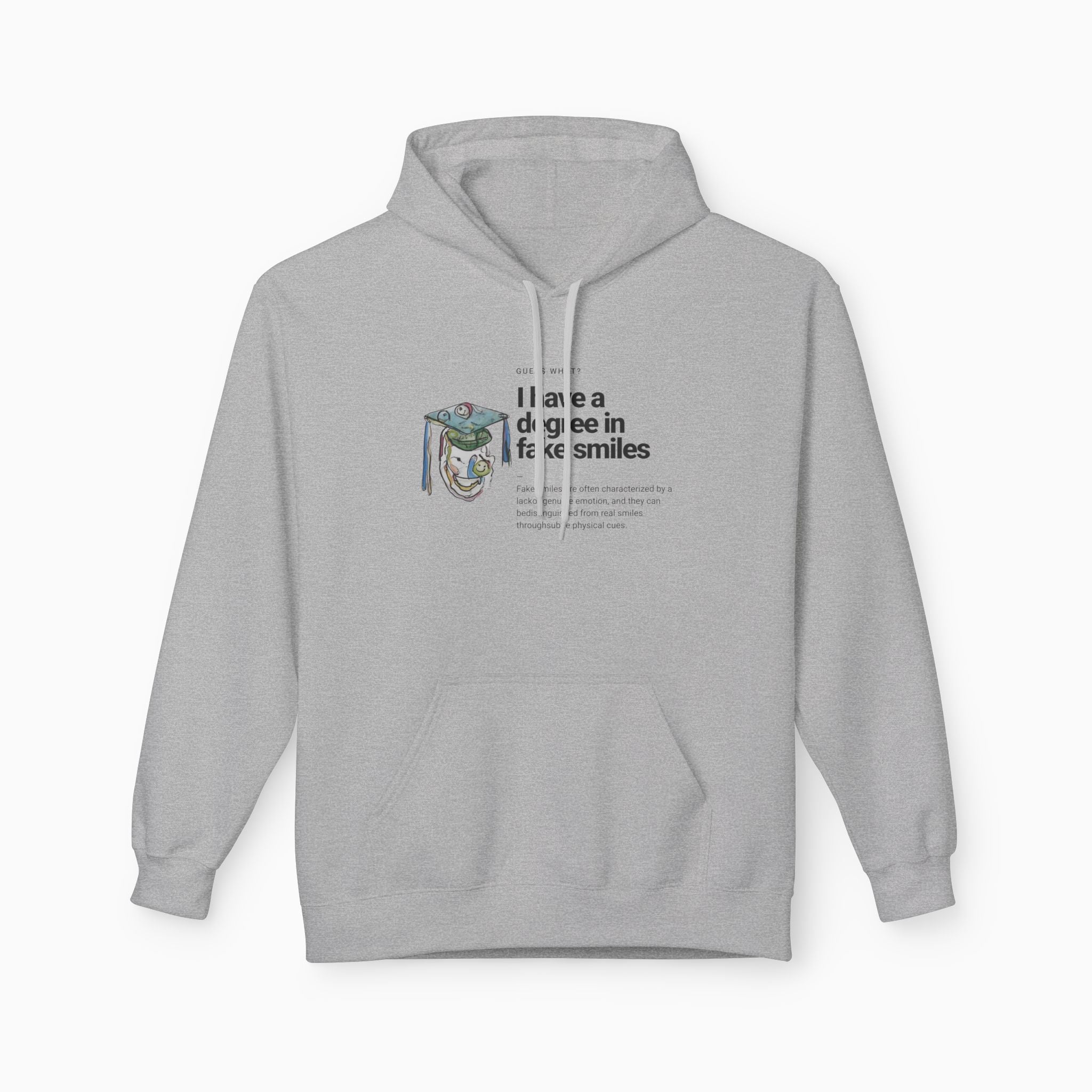 I Have a Degree in Fake Smiles Dark Humor Unisex Hoodie