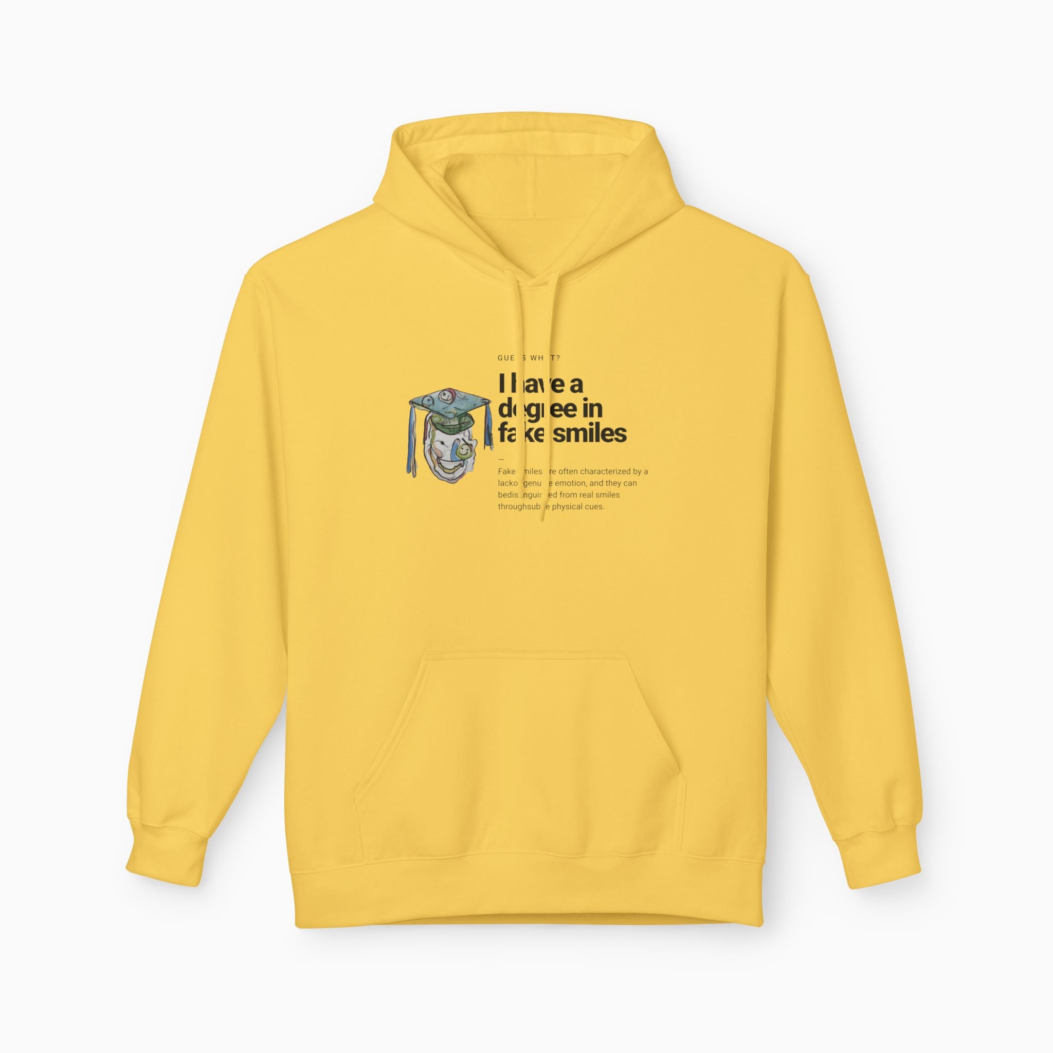 I Have a Degree in Fake Smiles Dark Humor Unisex Hoodie