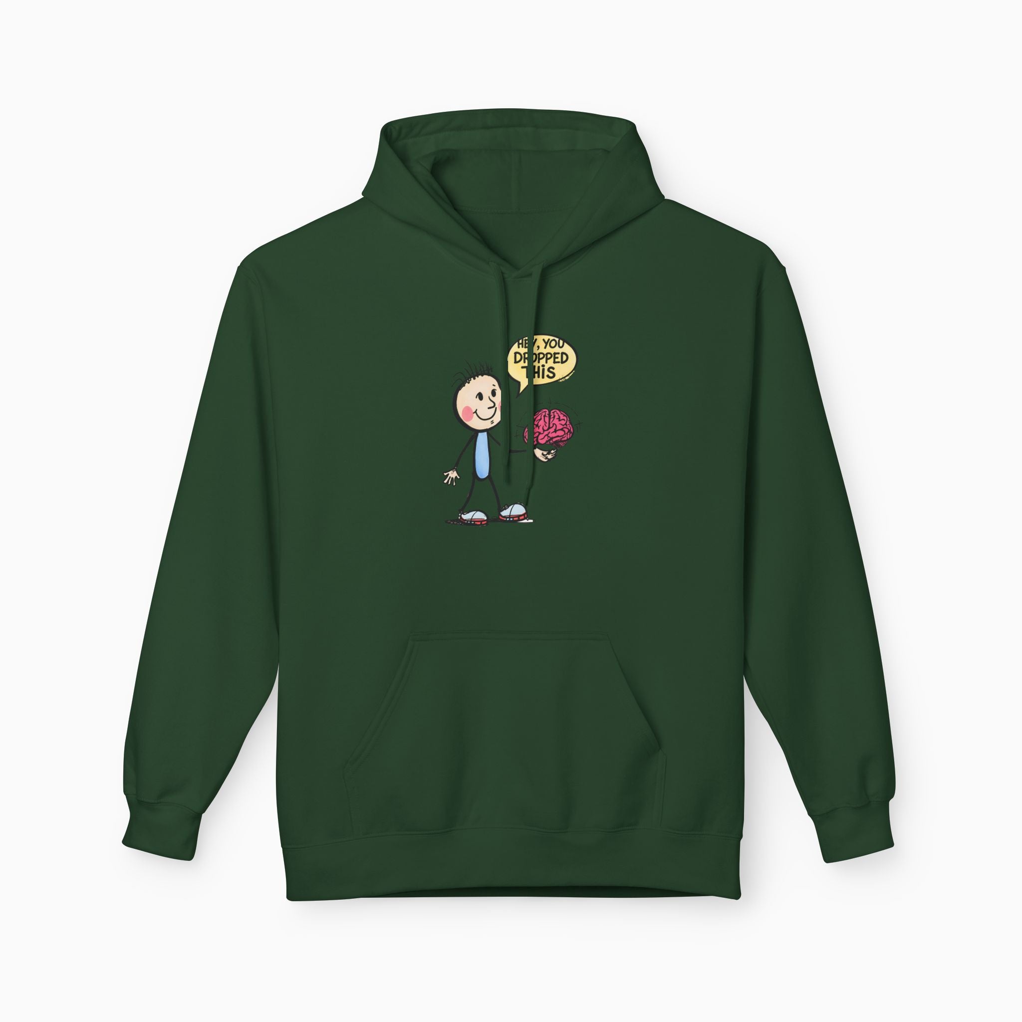 Hey, You Dropped This Unisex Hoodie