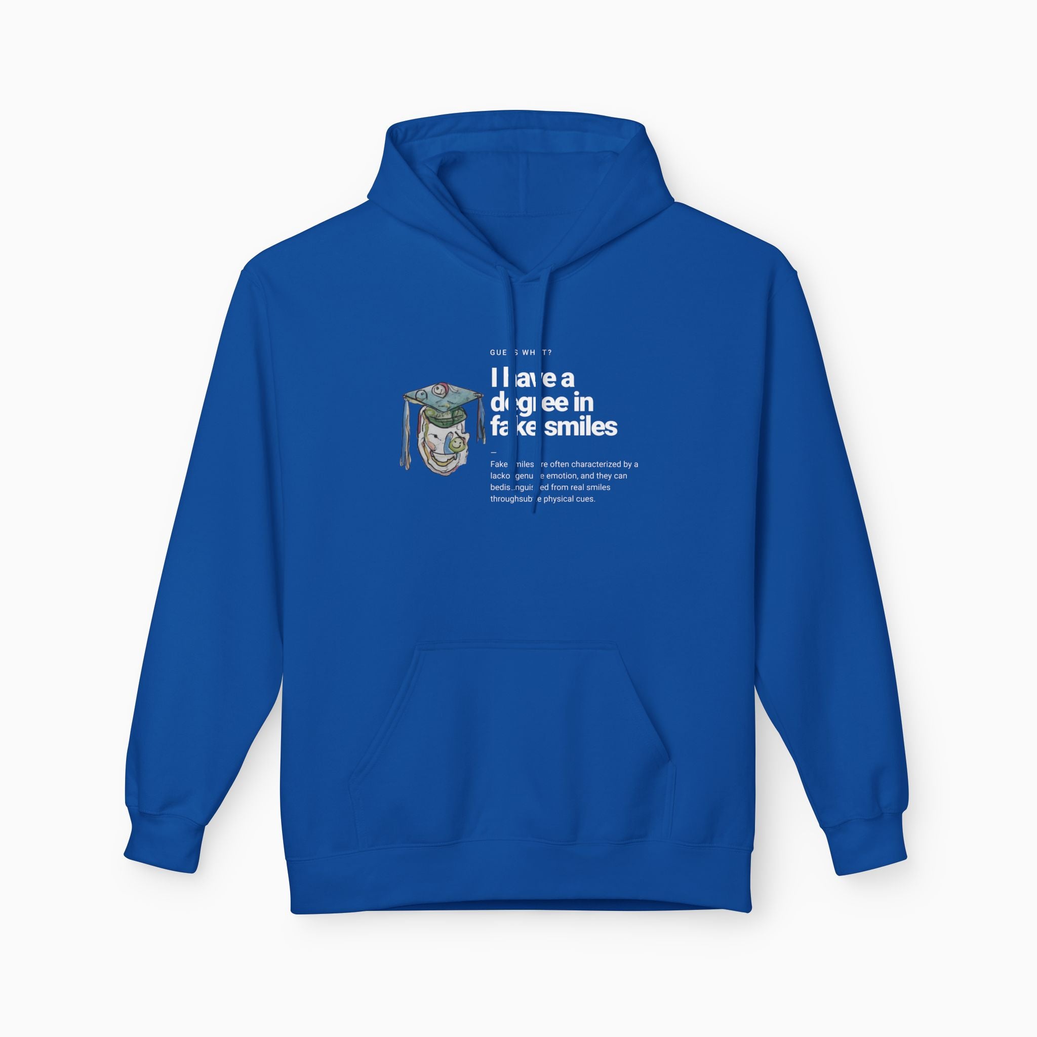 I Have a Degree in Fake Smiles Dark Humor Unisex Hoodie