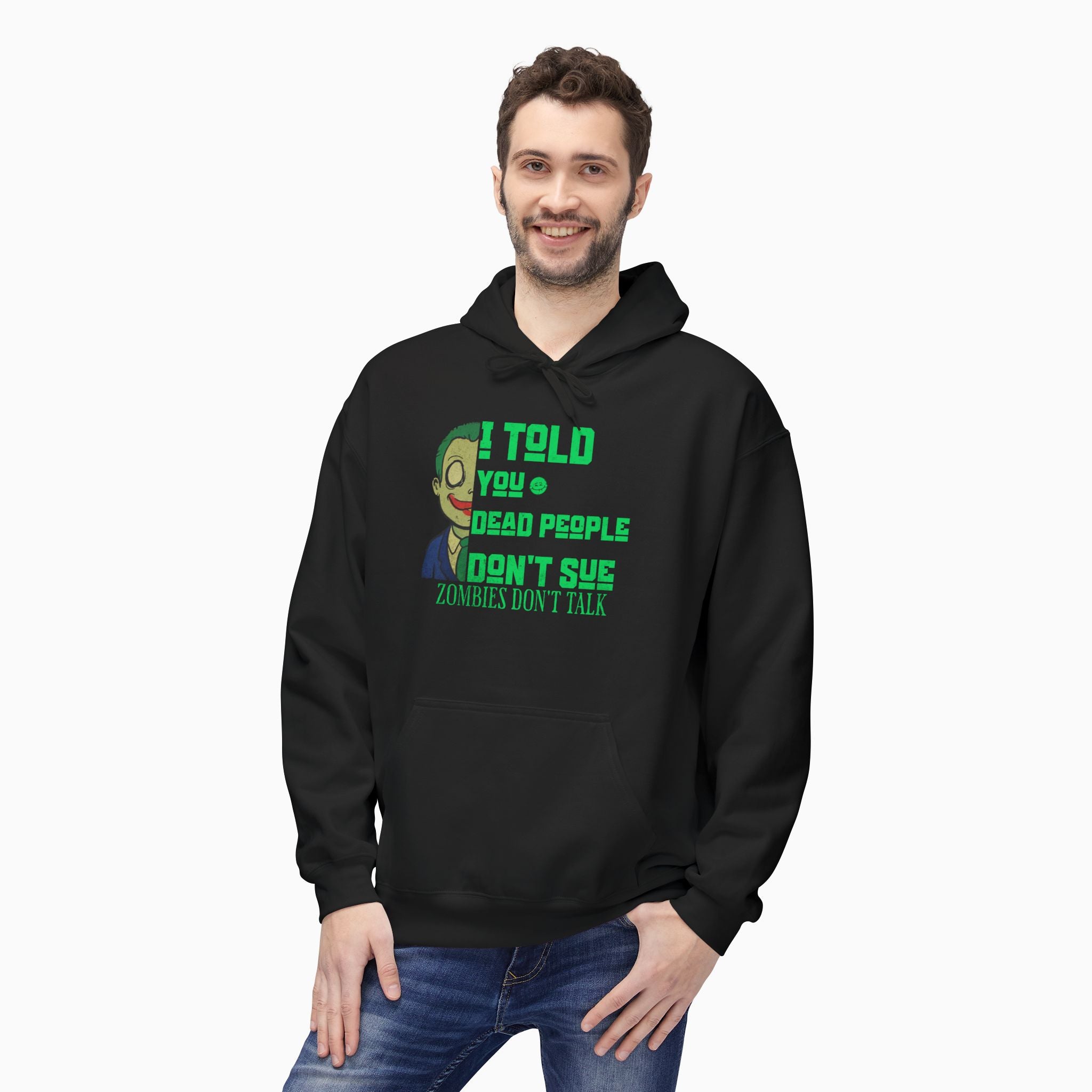 Zombies Don't Talk Unisex Hoodie