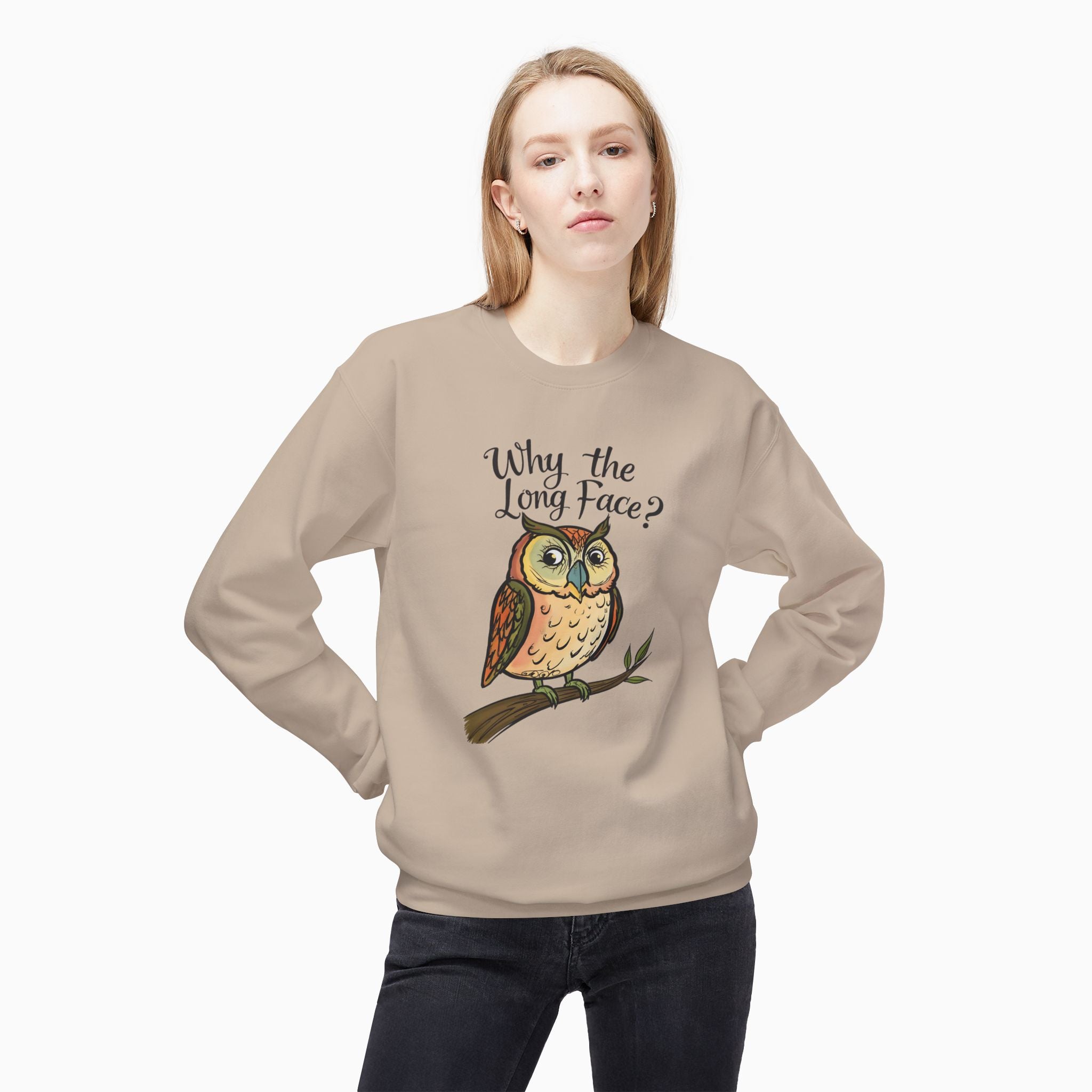Night Owl Why the Long Face Unisex Sweatshirt