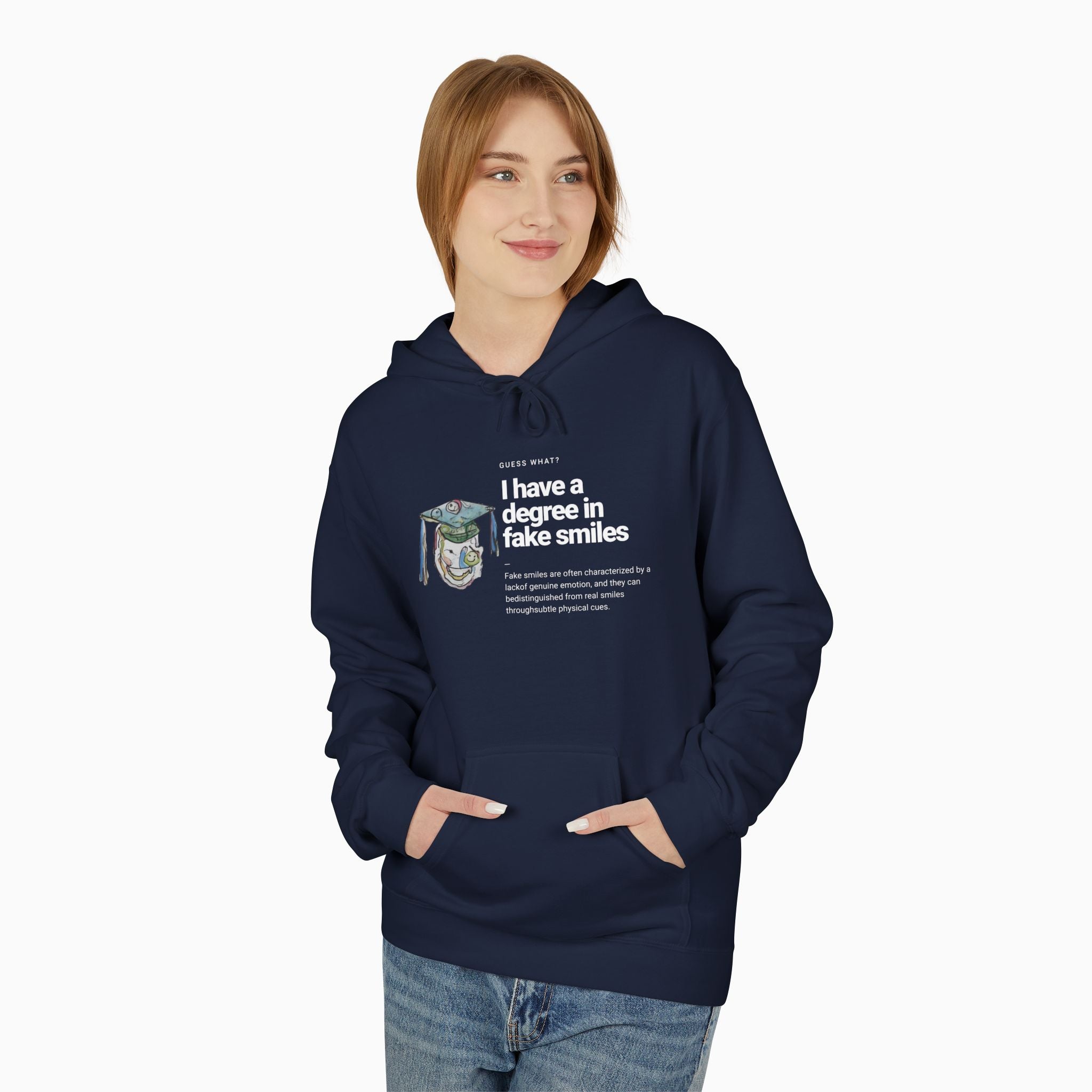 I Have a Degree in Fake Smiles Dark Humor Unisex Hoodie