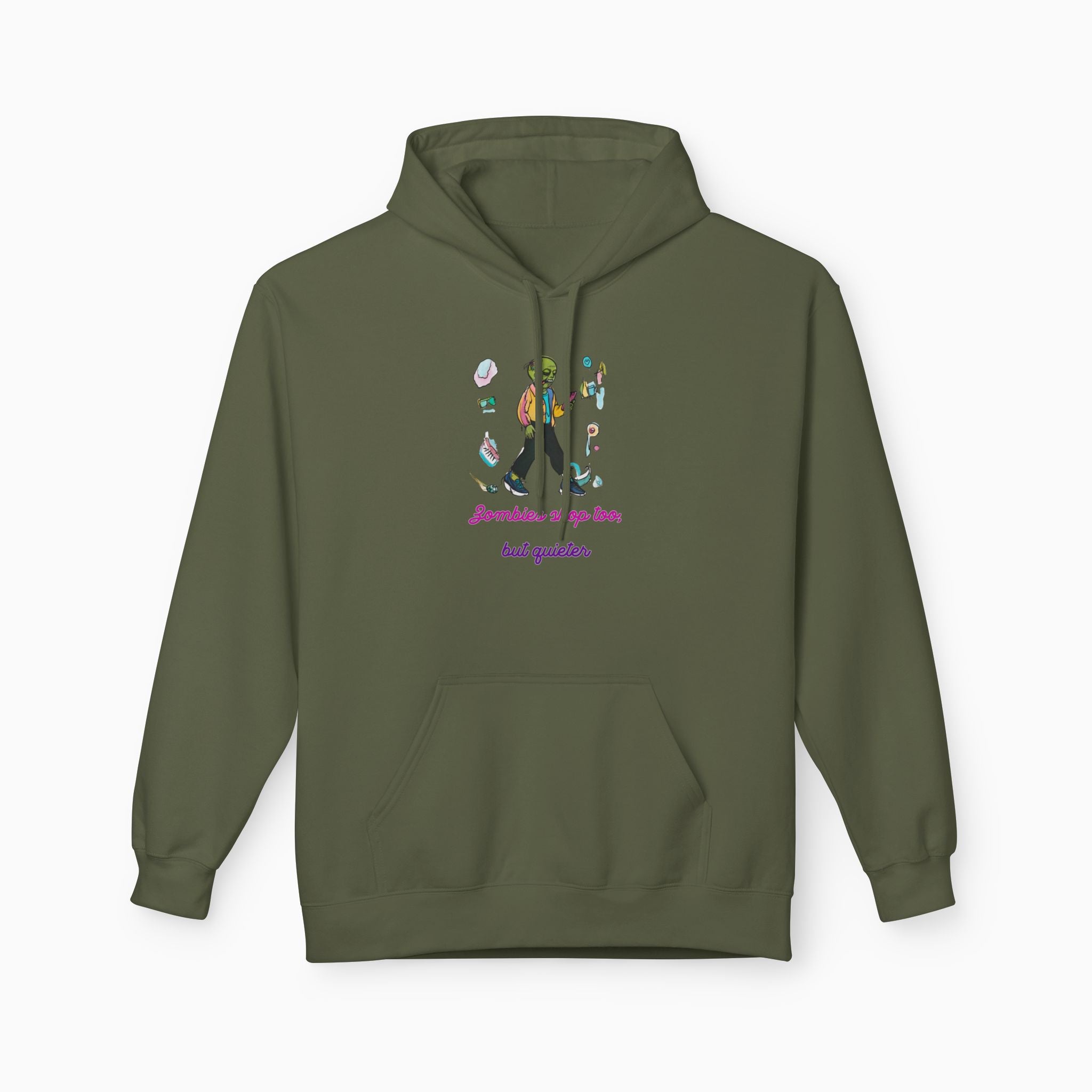 Zombies Shop Too, But Quieter Unisex Hoodie