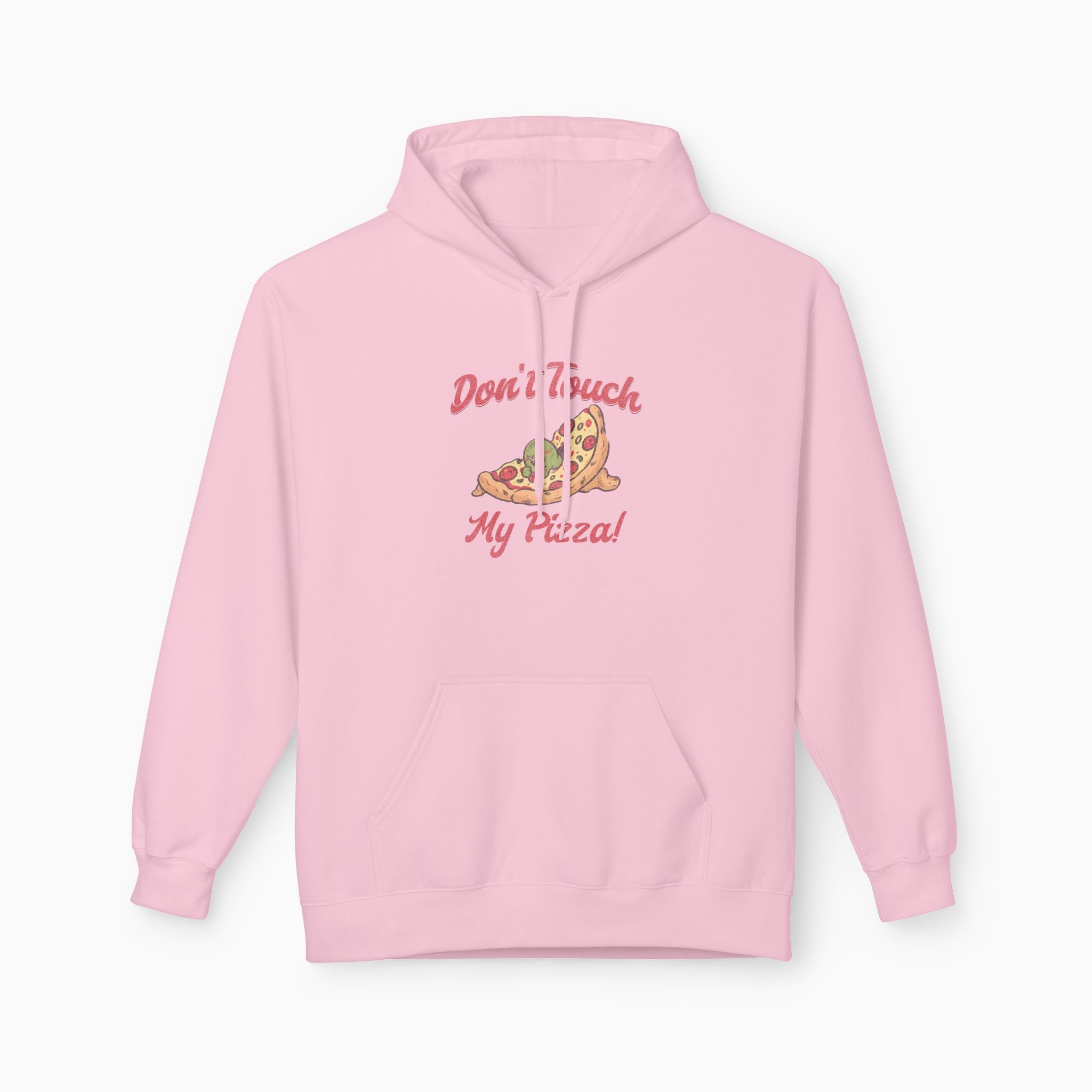 Don't Touch My Pizza Hoodie - Unisex Style & Sustainably Made