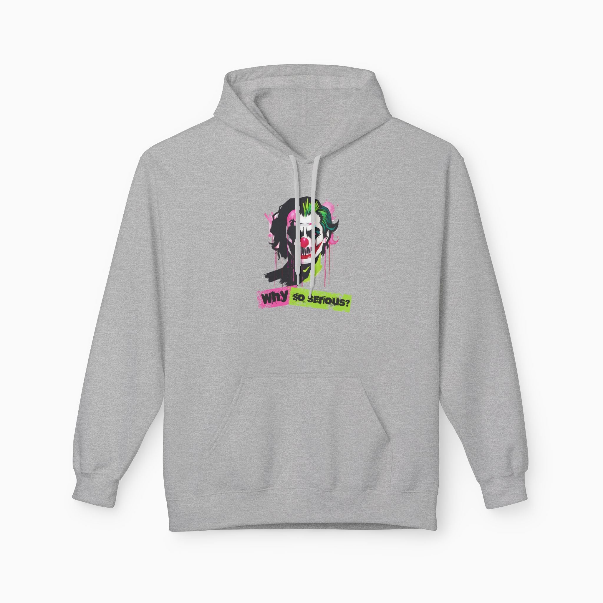 Why So Serious Unisex Hoodie