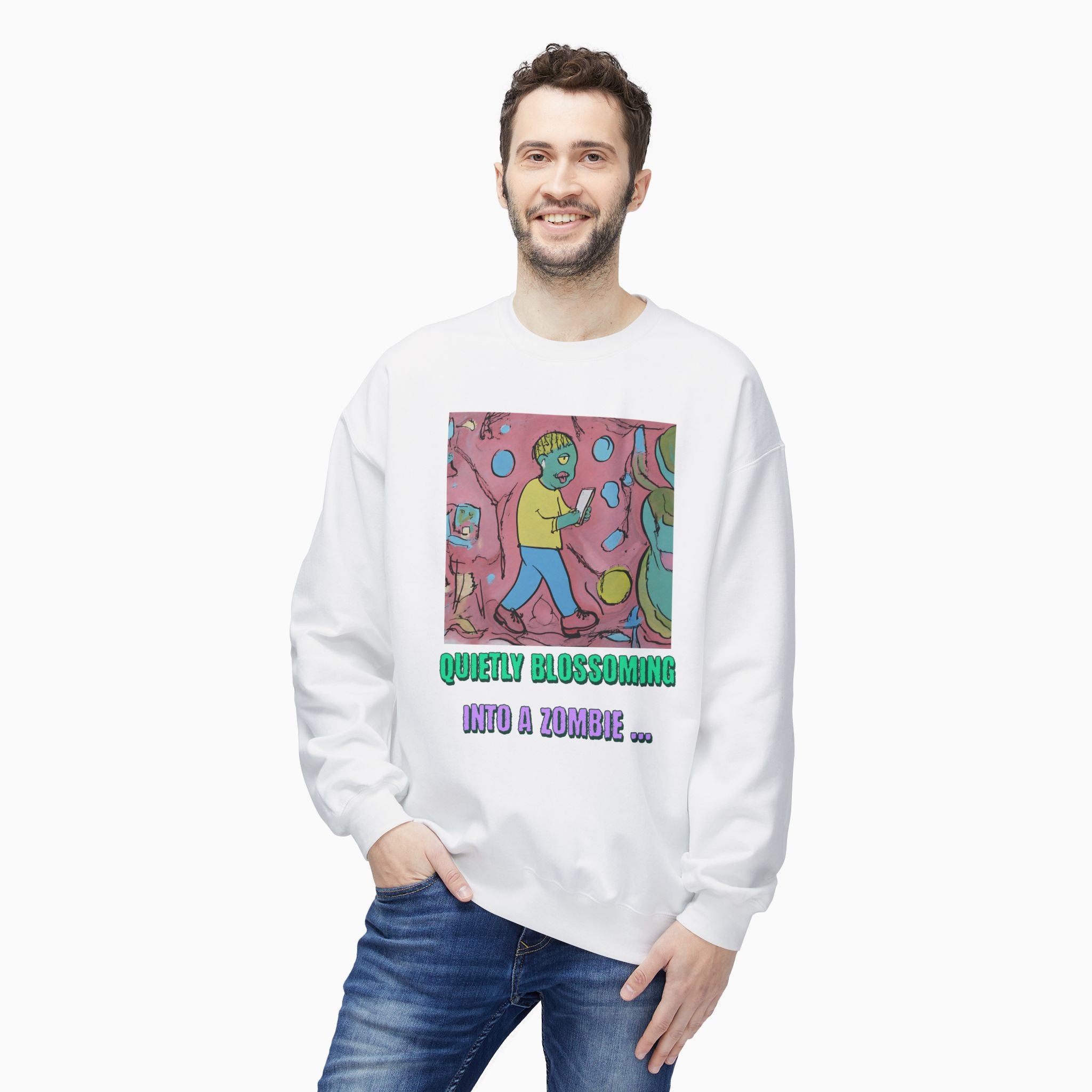 Quietly Blossoming into a Zombie Unisex Sweatshirt