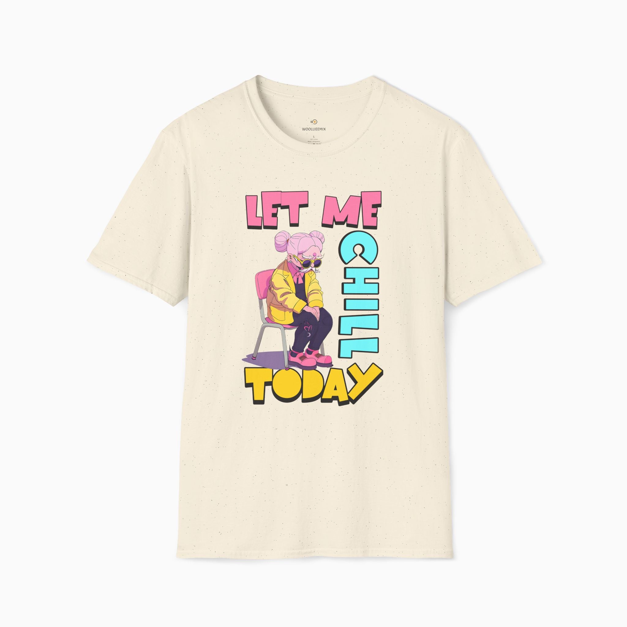 Let Me Chill Today Unisex T-Shirt