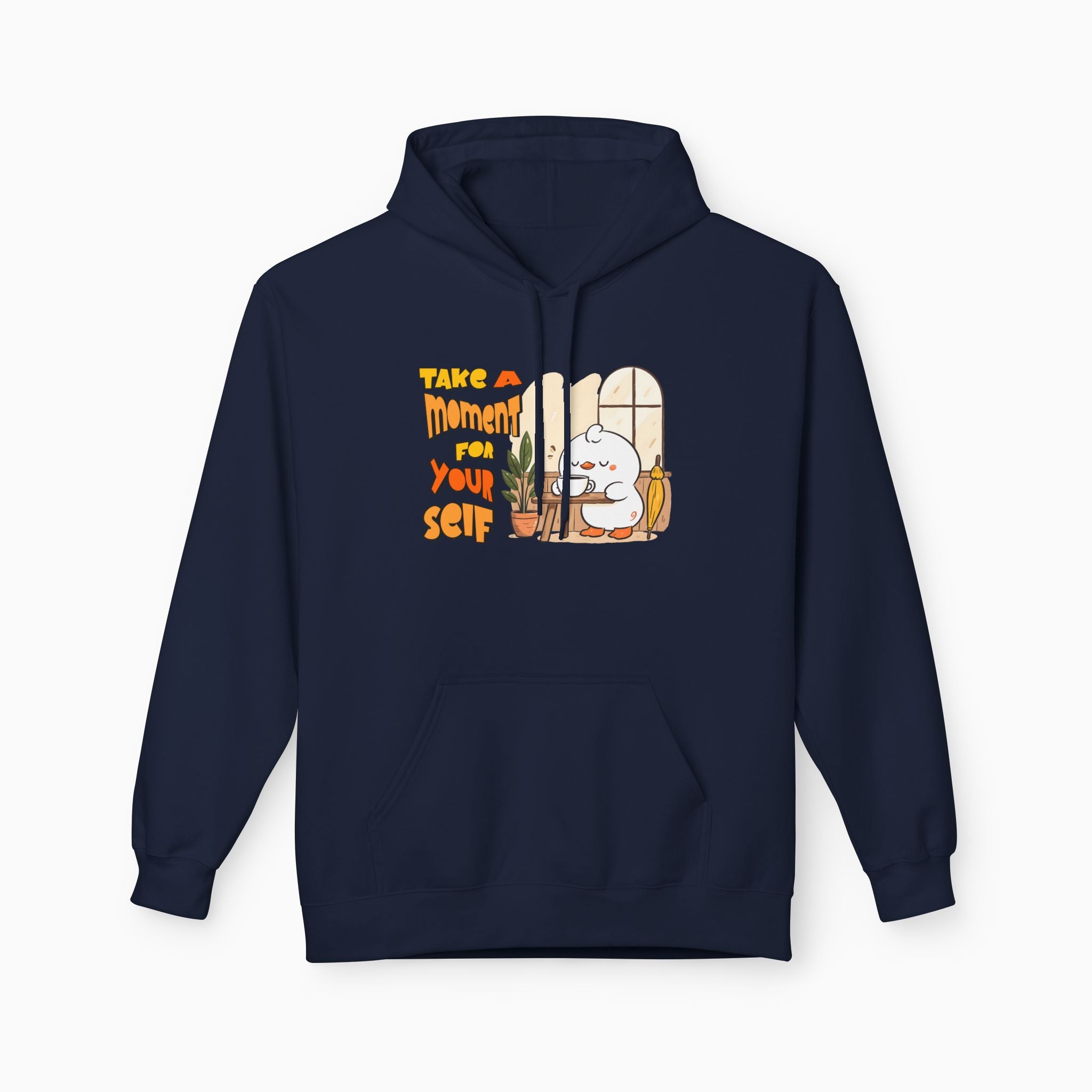 Take A Moment For Yourself Unisex Hoodie