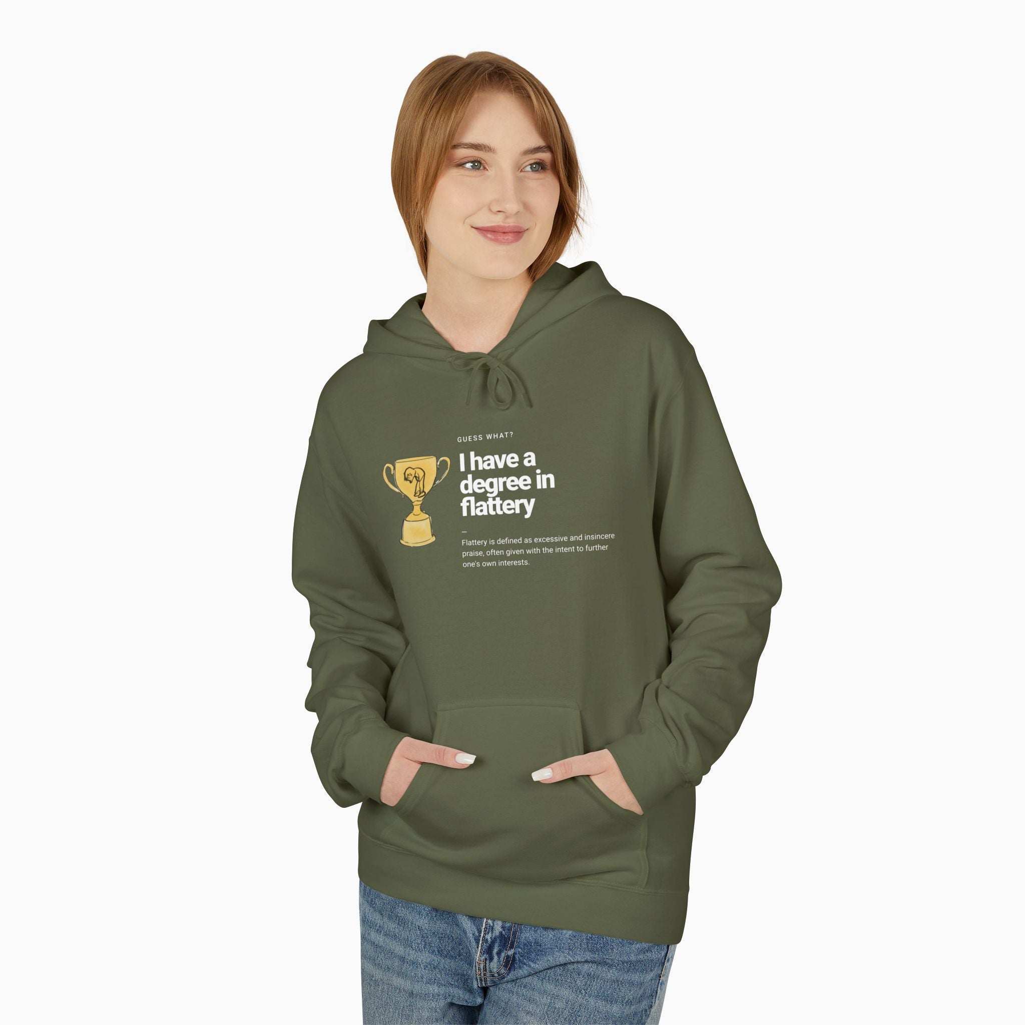 I Have a Degree in Flattery Dark Humor Unisex Hoodie