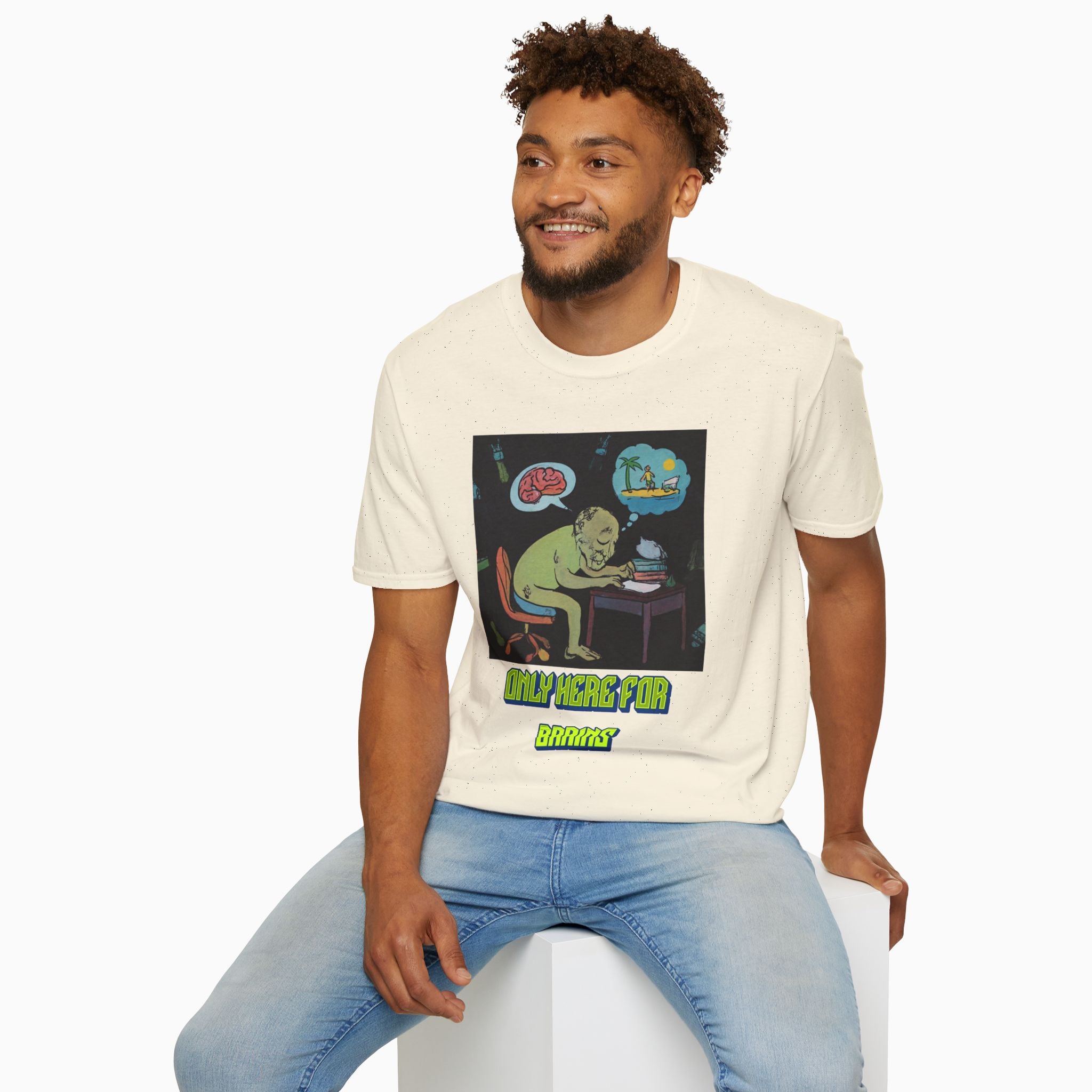 Zombie - Only Here for Brains Unisex T-Shirt