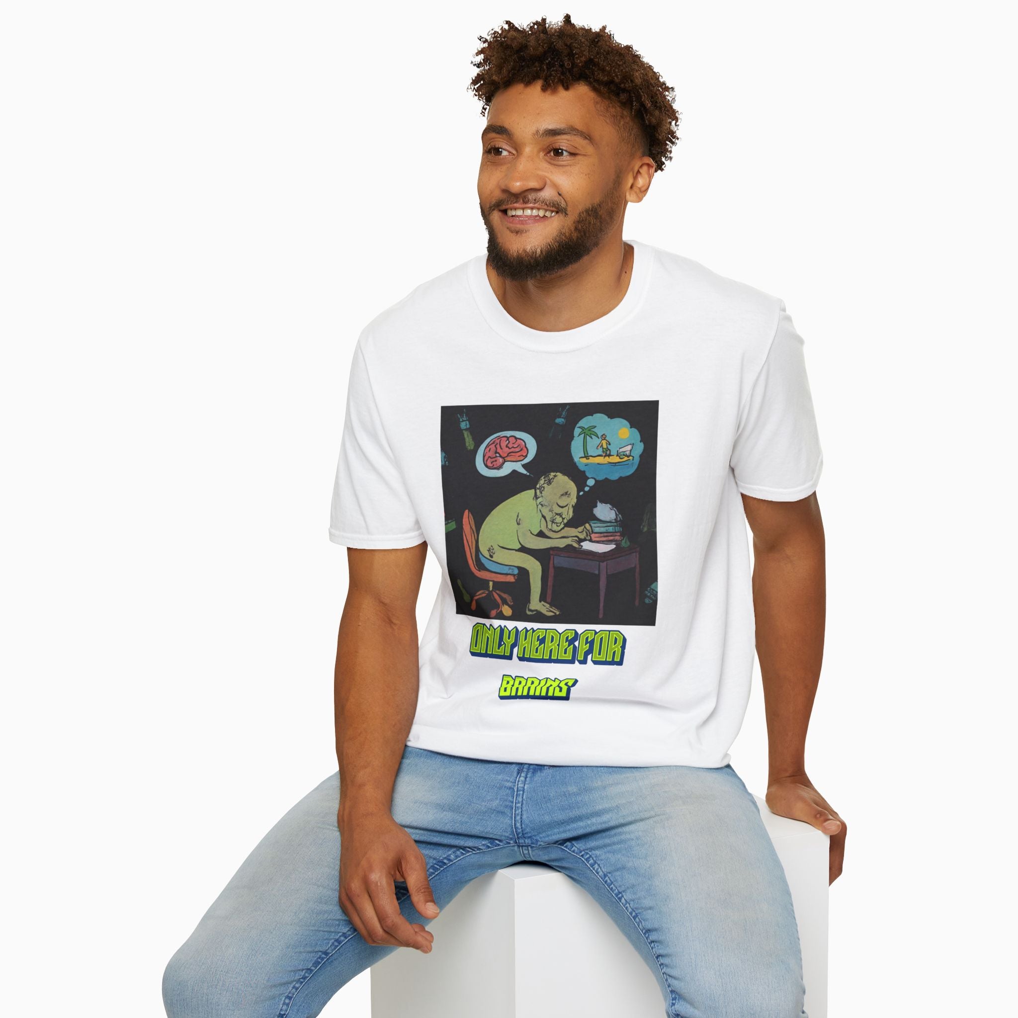 Zombie - Only Here for Brains Unisex T-Shirt