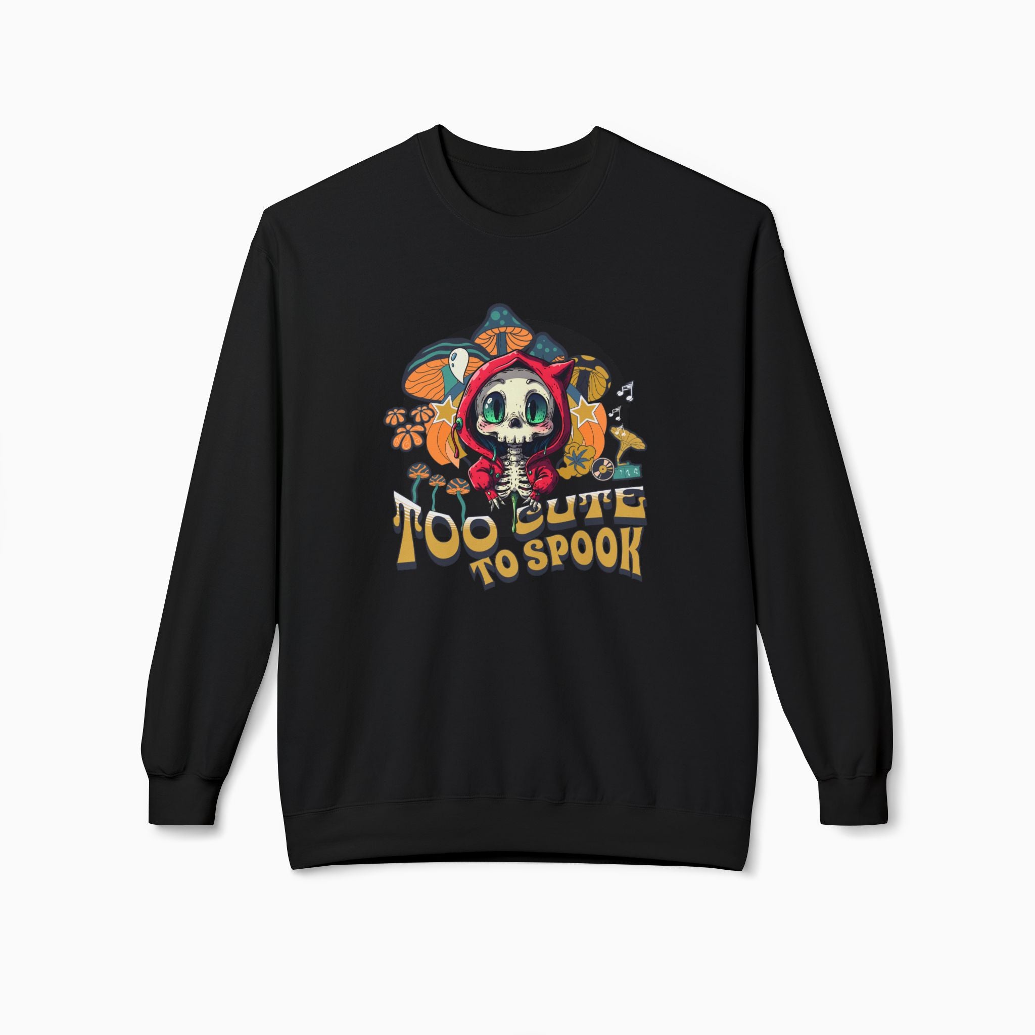 Too Cute To Spook Unisex Sweatshirt
